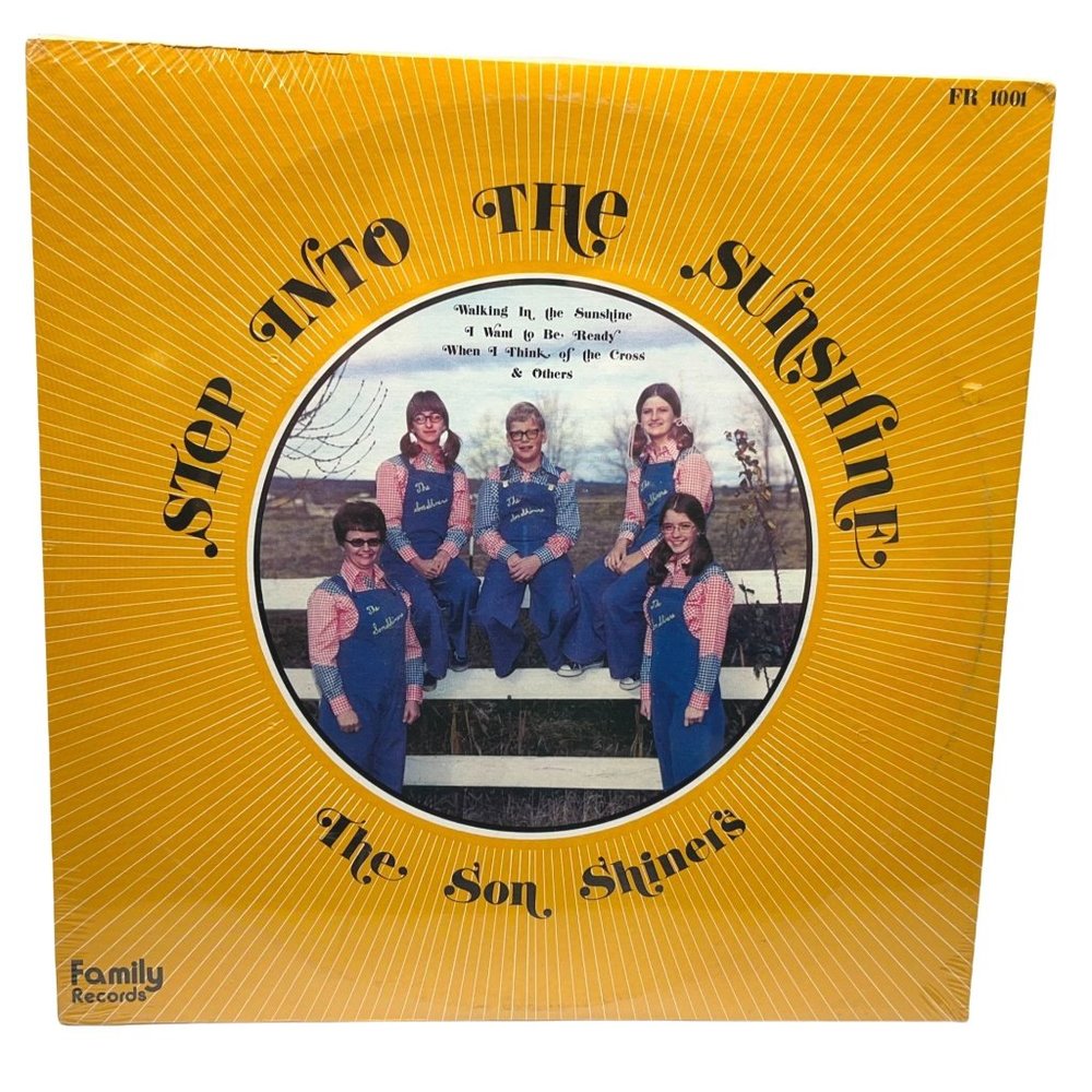 Son Shiners Step Into the Sunshine Gospel LP Record Christian Sonshiners Sealed